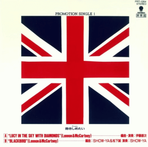 Show-Ya : Lucy in the Sky with Diamonds - Blackbird